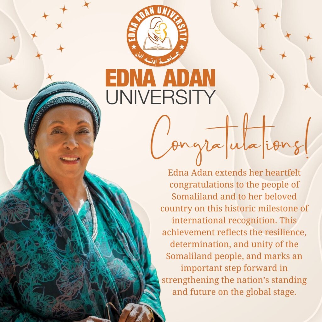 A Historic Milestone: Dr. Edna Adan Celebrates Somaliland’s International Recognition